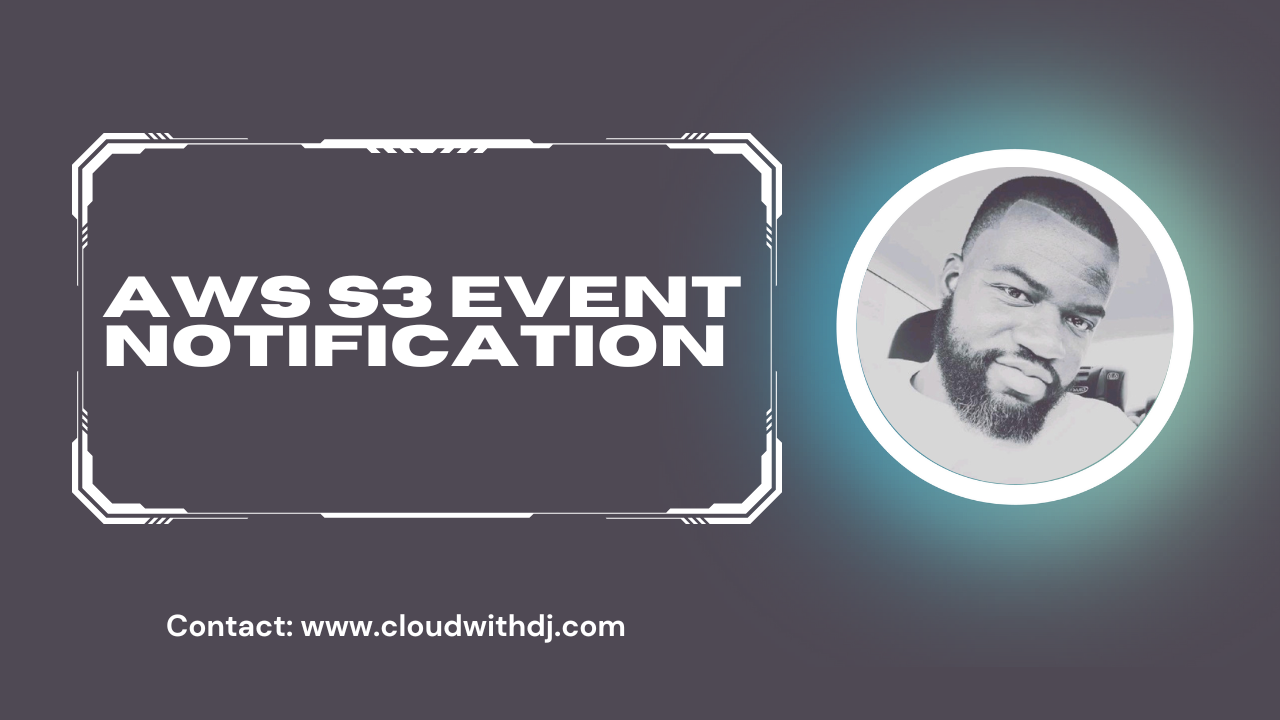 AWS S3 Event Notification