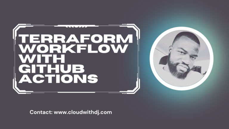 Building a Terraform Workflow with GitHub Actions CI/CD Pipeline