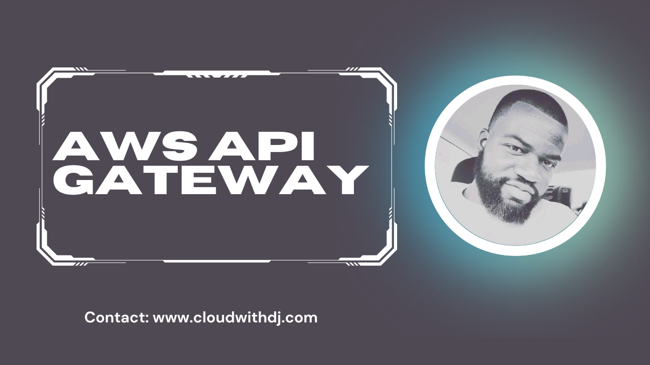 AWS API Gateway explained in simple words