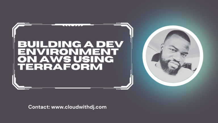 Building a DEV environment on AWS using Terraform – Part I