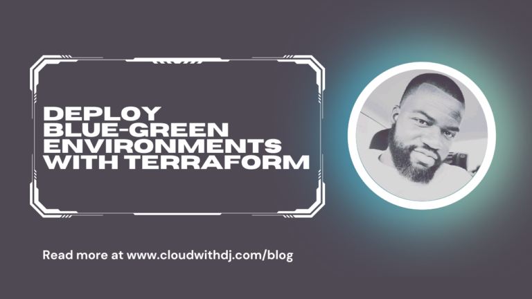 Deploy Blue-Green Environments with Terraform